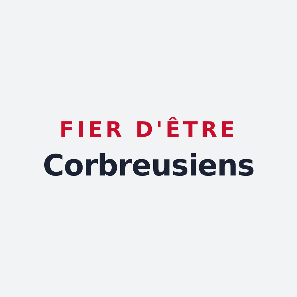 Poster « Fier d'être Corbreusiens » — design pour Corbreuse