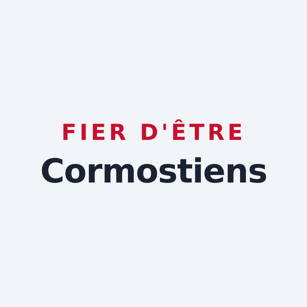 Poster « Fier d'être Cormostiens » — design pour Cormost
