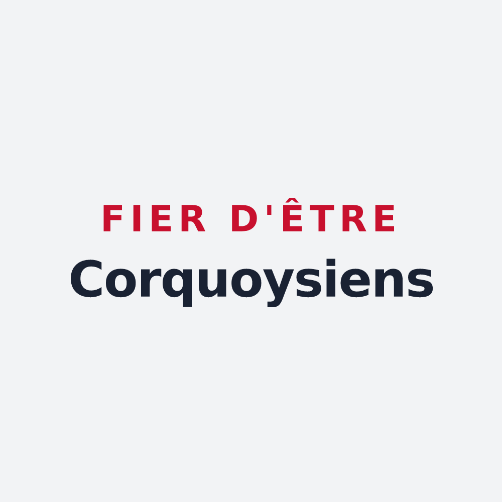 Poster « Fier d'être Corquoysiens » — design pour Corquoy