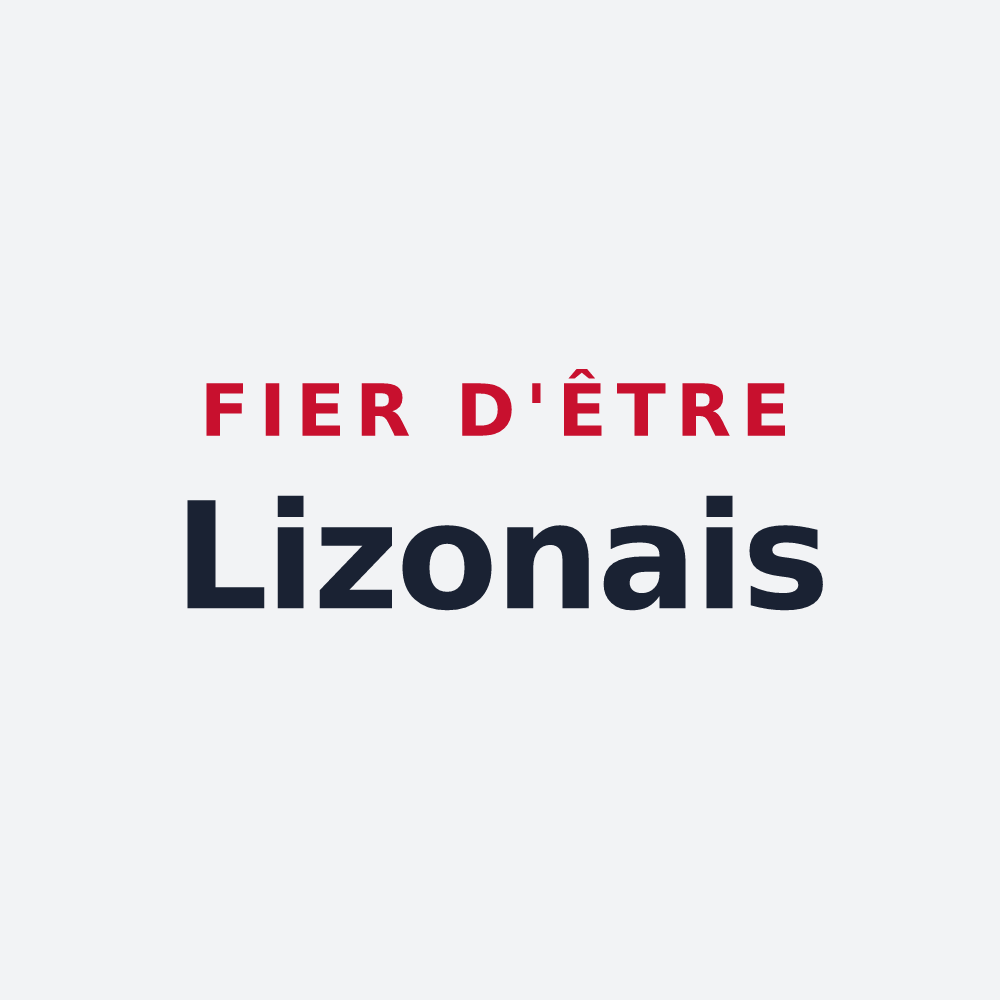 Poster « Fier d'être Lizonais » — design pour Coteaux du Lizon