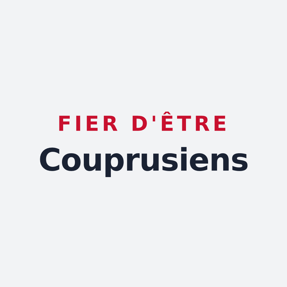 Poster « Fier d'être Couprusiens » — design pour Coupru