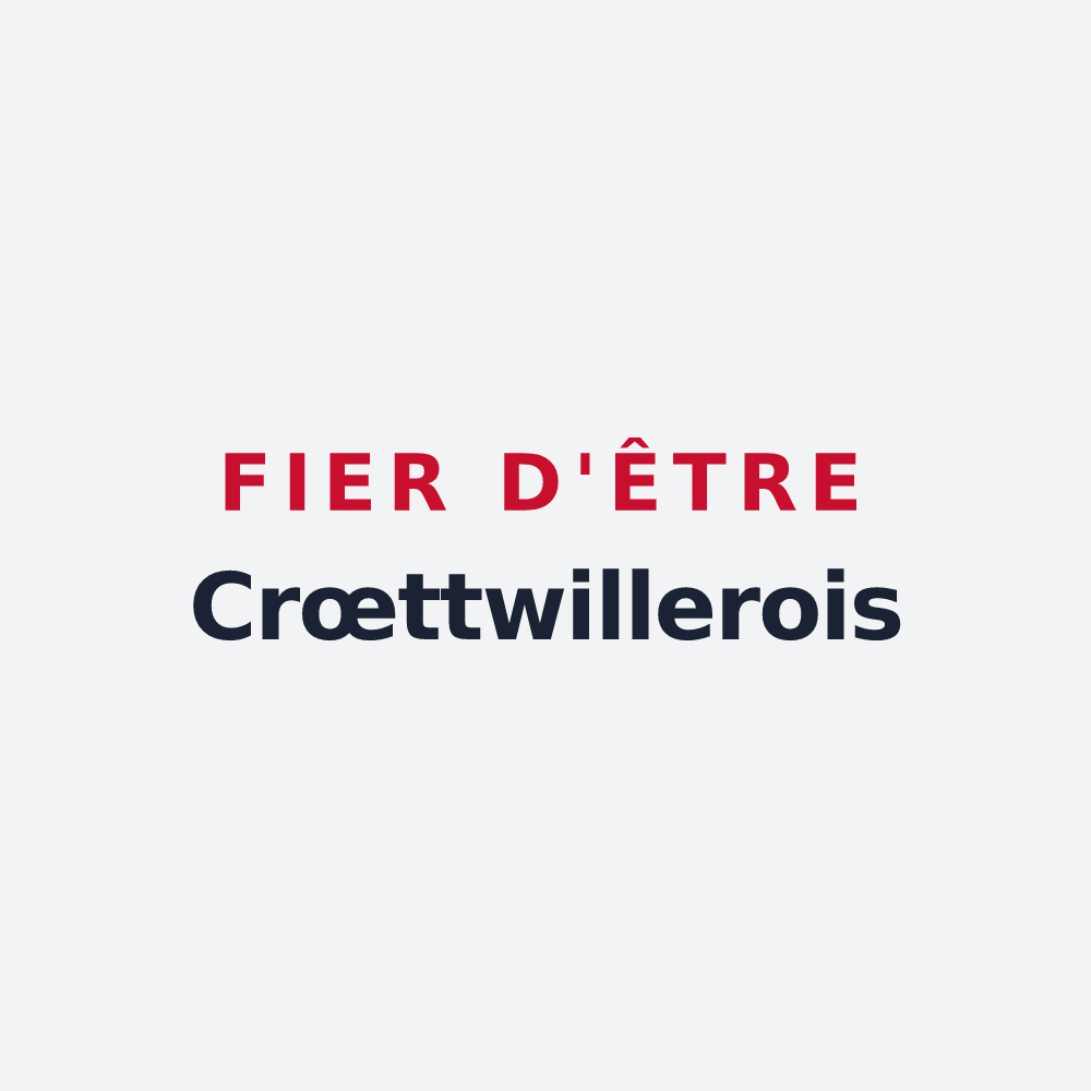 Poster « Fier d'être Crœttwillerois » — design pour Crœttwiller