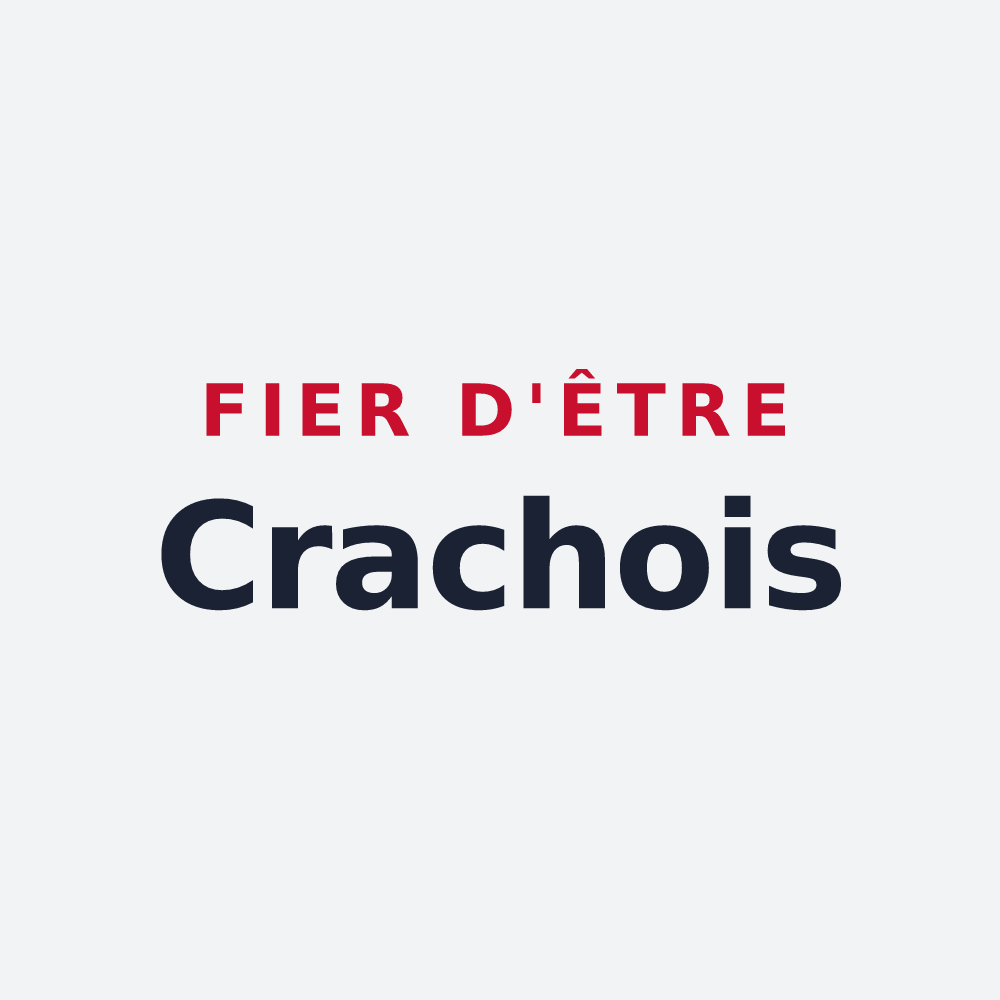 Poster « Fier d'être Crachois » — design pour Crach