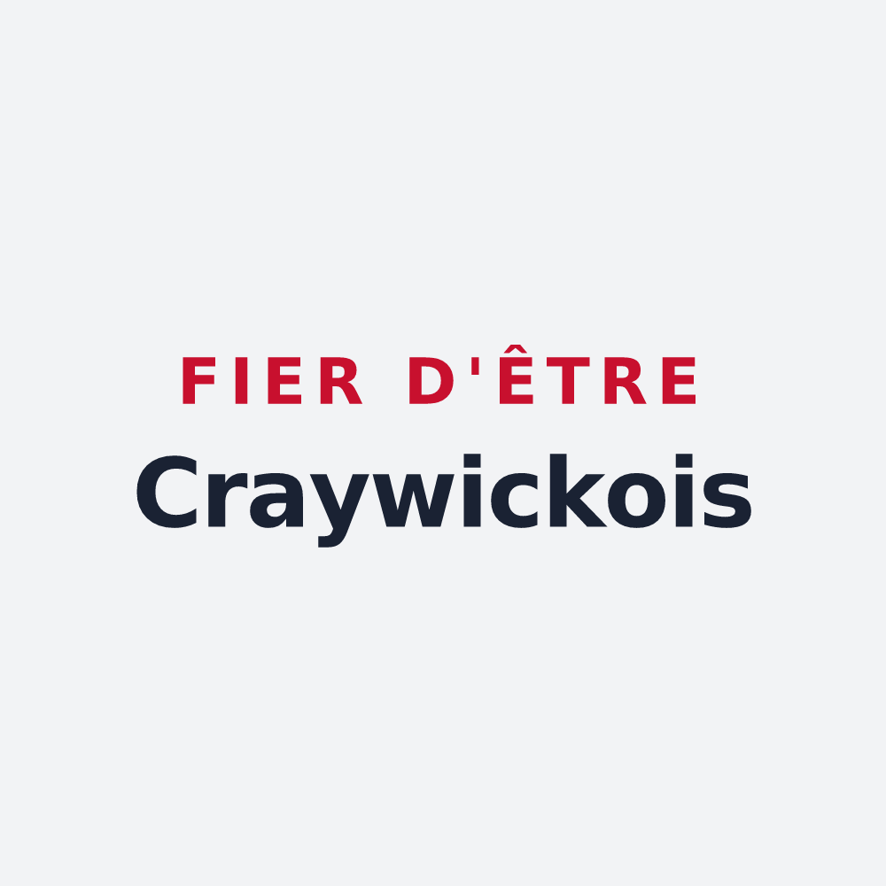 Poster « Fier d'être Craywickois » — design pour Craywick