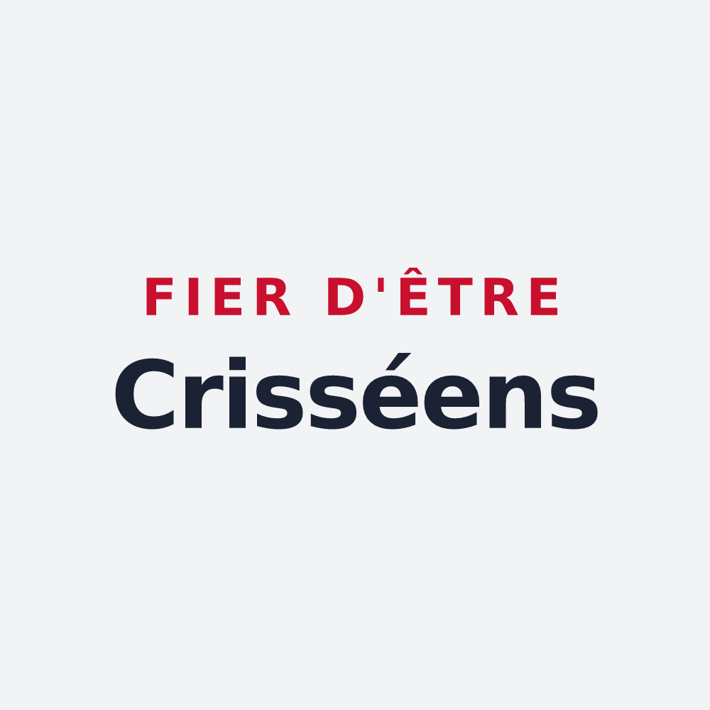 Poster « Fier d'être Crisséens » — design pour Crissé