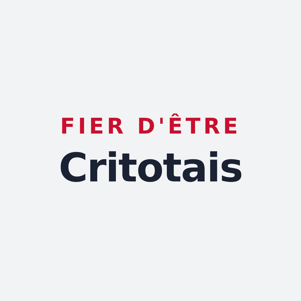 Poster « Fier d'être Critotais » — design pour Critot