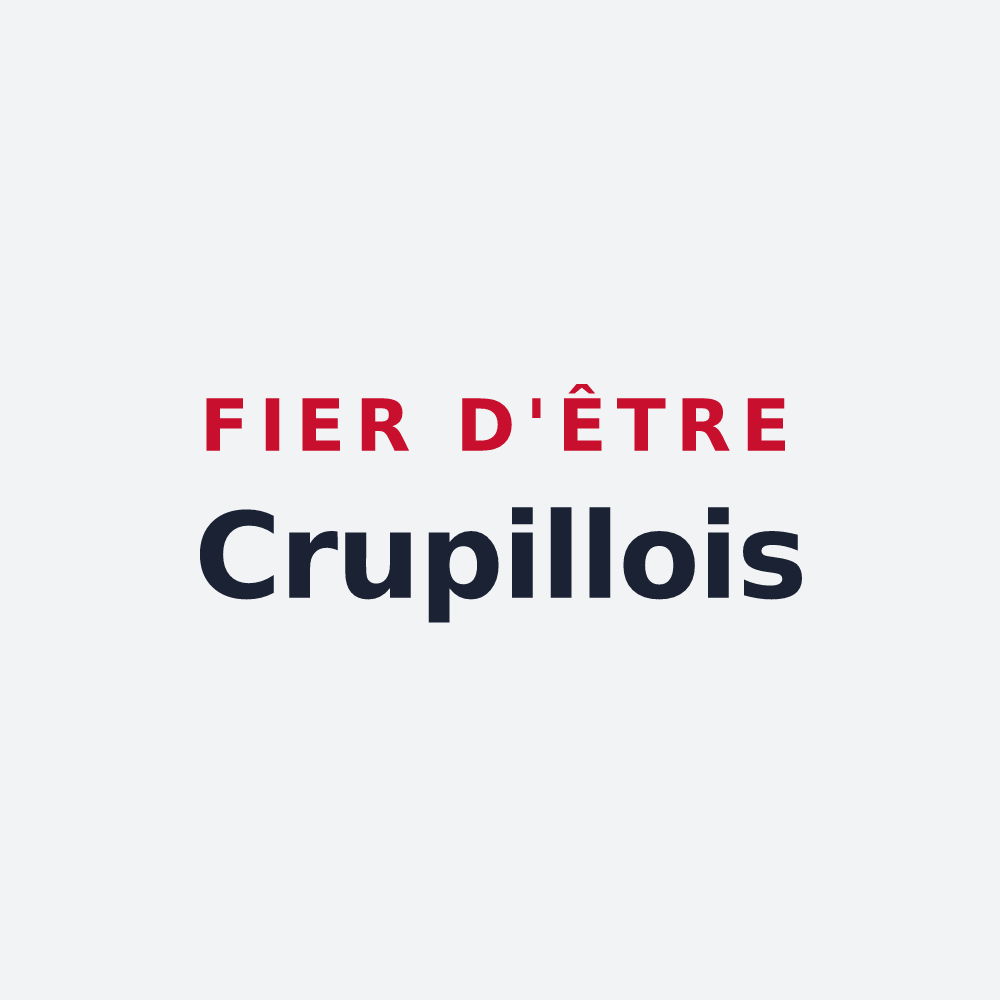 Poster « Fier d'être Crupillois » — design pour Crupilly