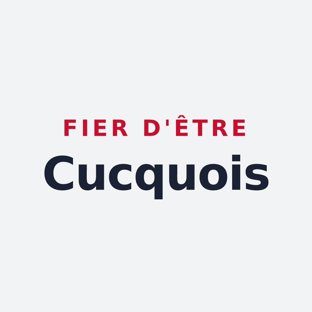Poster « Fier d'être Cucquois » — design pour Cucq