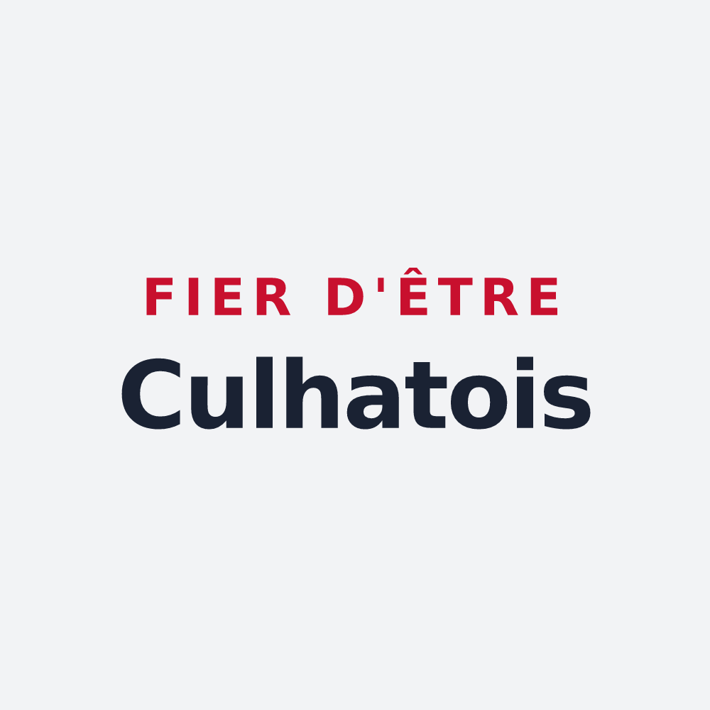 Poster « Fier d'être Culhatois » — design pour Culhat