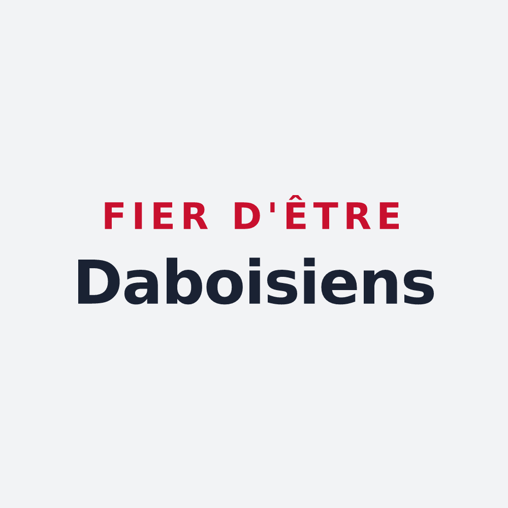 Poster « Fier d'être Daboisiens » — design pour Dabo