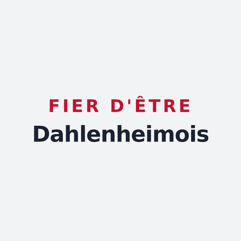 Poster « Fier d'être Dahlenheimois » — design pour Dahlenheim