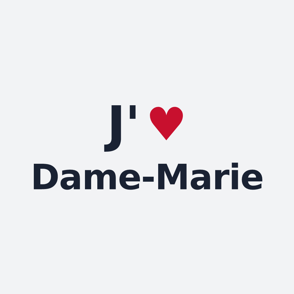 Poster personnalisé Dame-Marie — design J'aime Dame-Marie