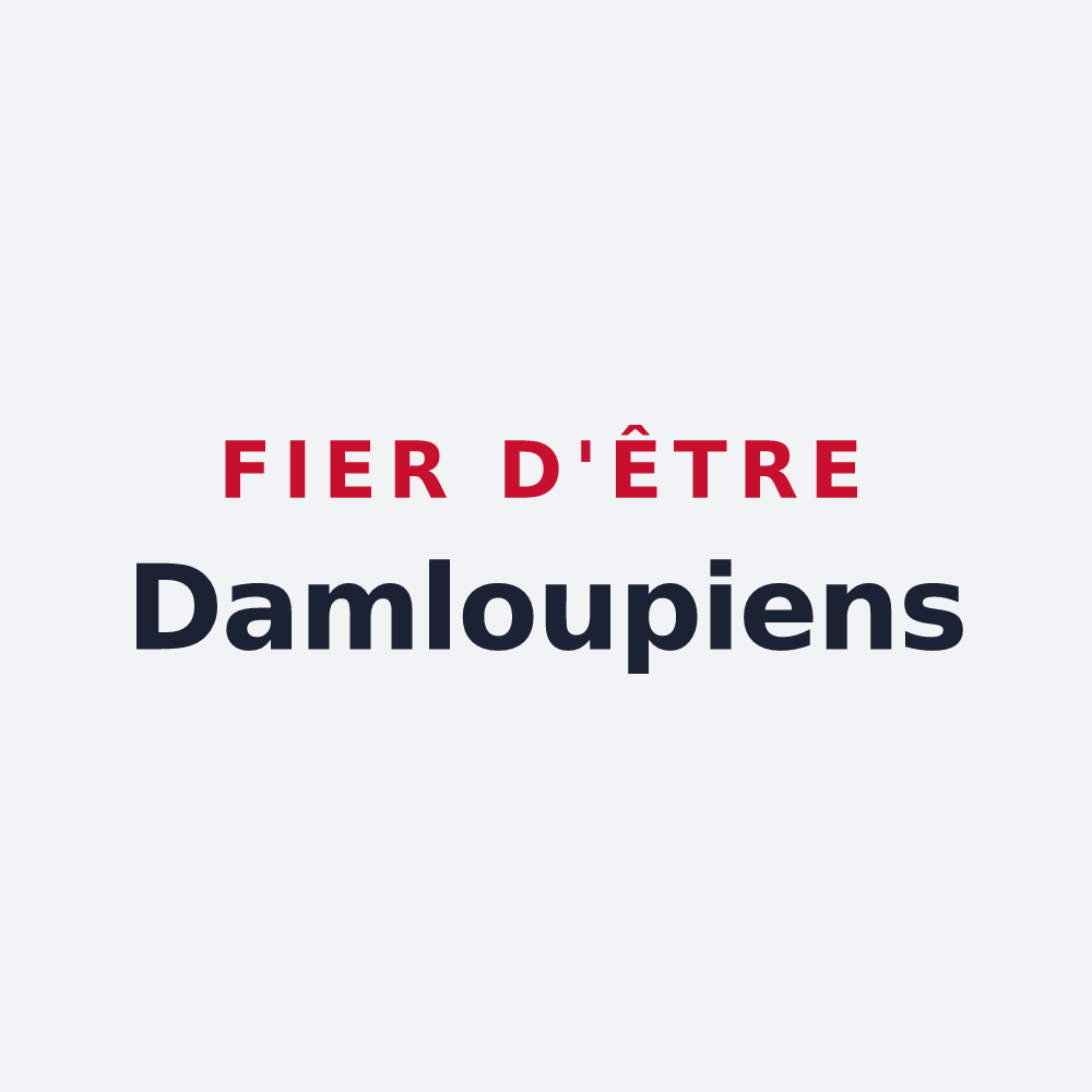 Poster « Fier d'être Damloupiens » — design pour Dampleux
