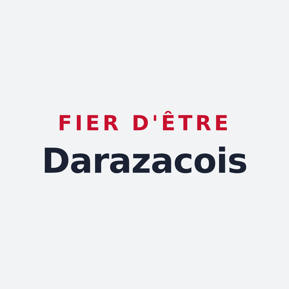 Poster « Fier d'être Darazacois » — design pour Darazac