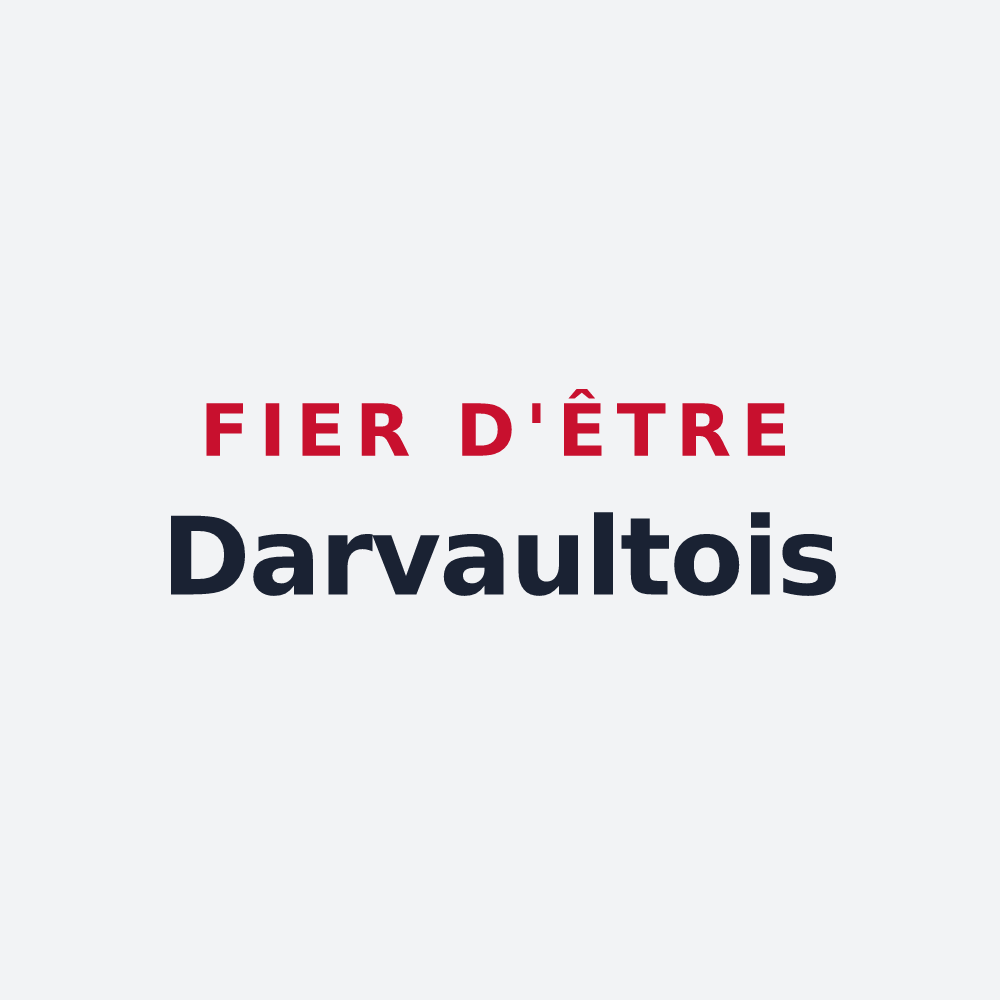 Poster « Fier d'être Darvaultois » — design pour Darvault