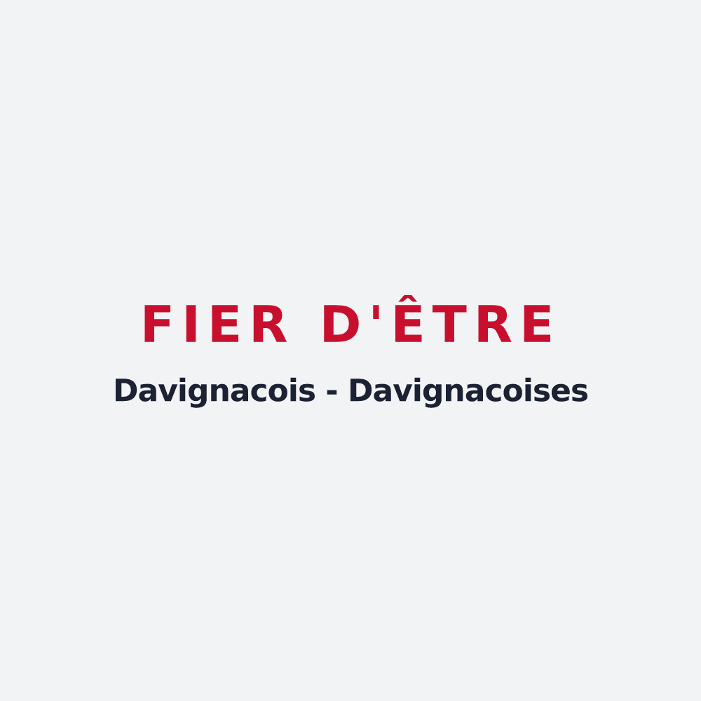 Poster « Fier d'être Davignacois - Davignacoises » — design pour Davignac