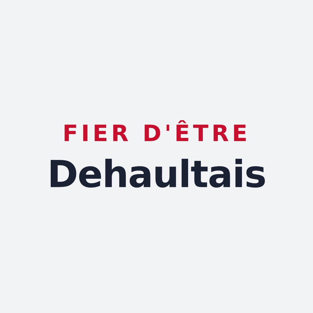 Poster « Fier d'être Dehaultais » — design pour Dehault