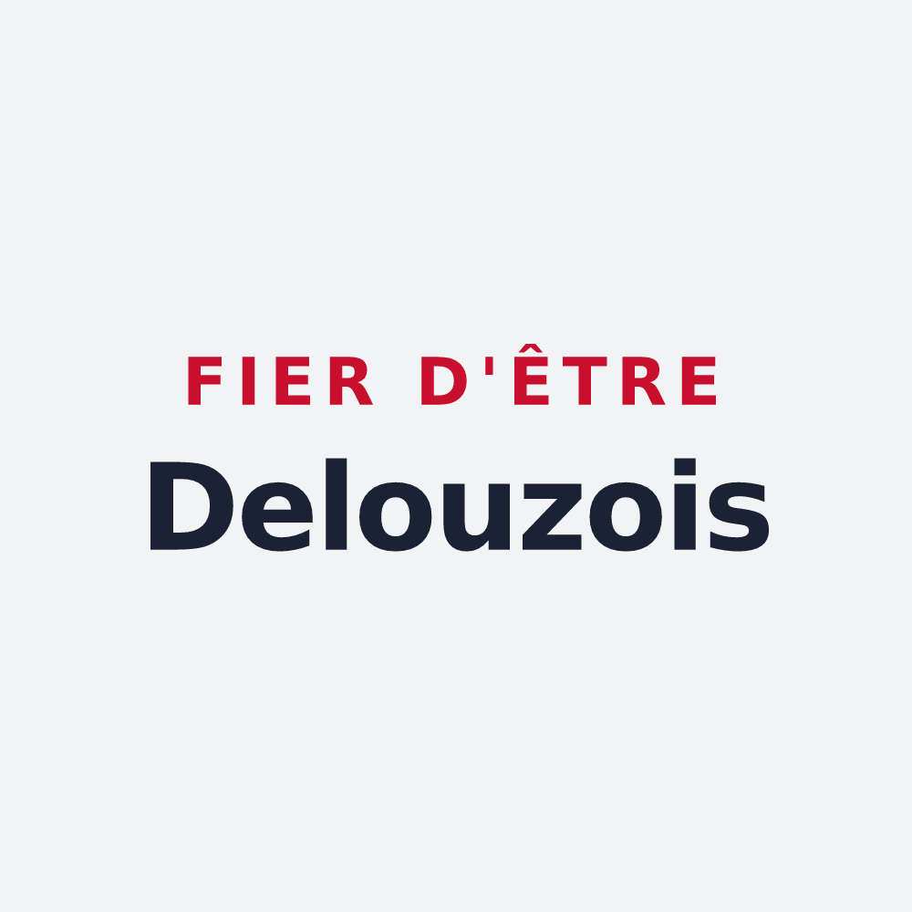Poster « Fier d'être Delouzois » — design pour Delouze-Rosières