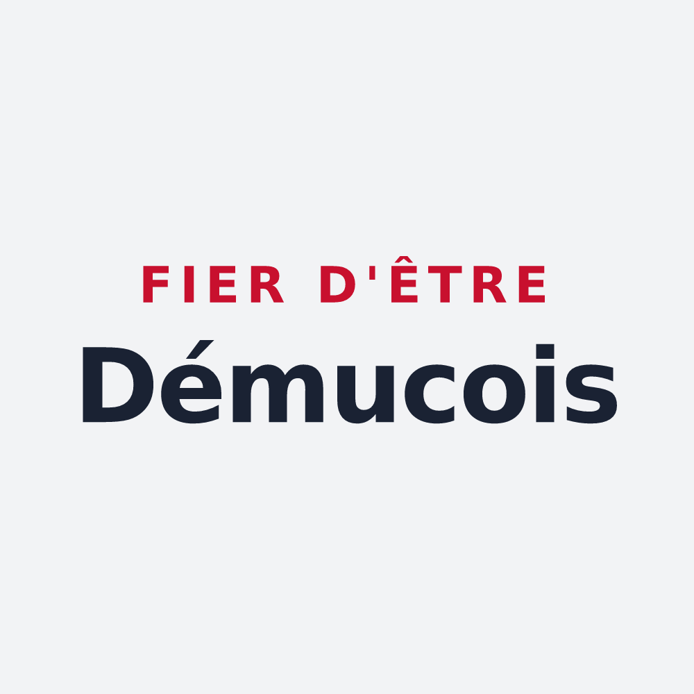 Poster « Fier d'être Démucois » — design pour Dému