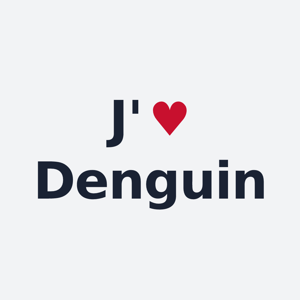 Poster personnalisé Denguin — design J'aime Denguin