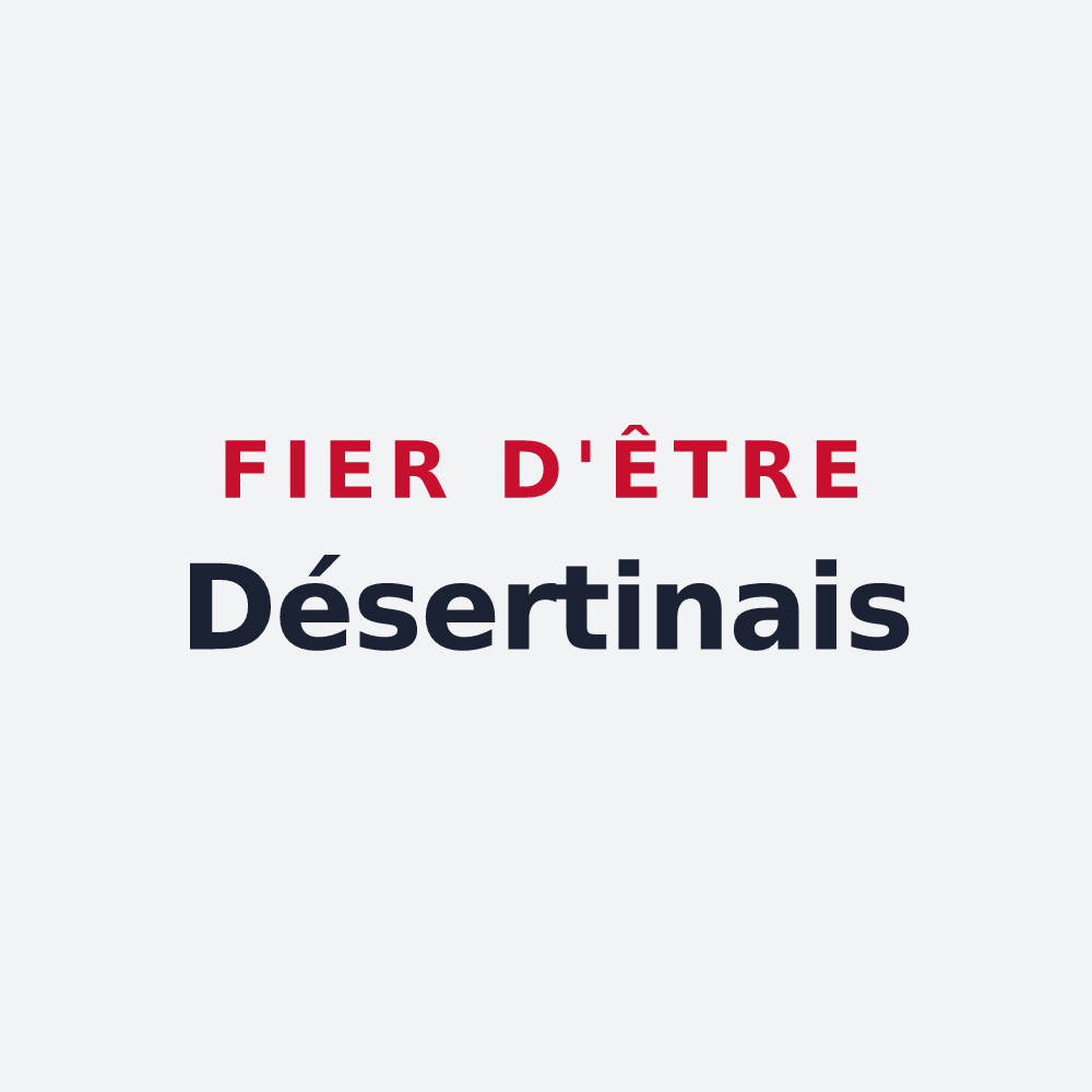 Poster « Fier d'être Désertinais » — design pour Désertines