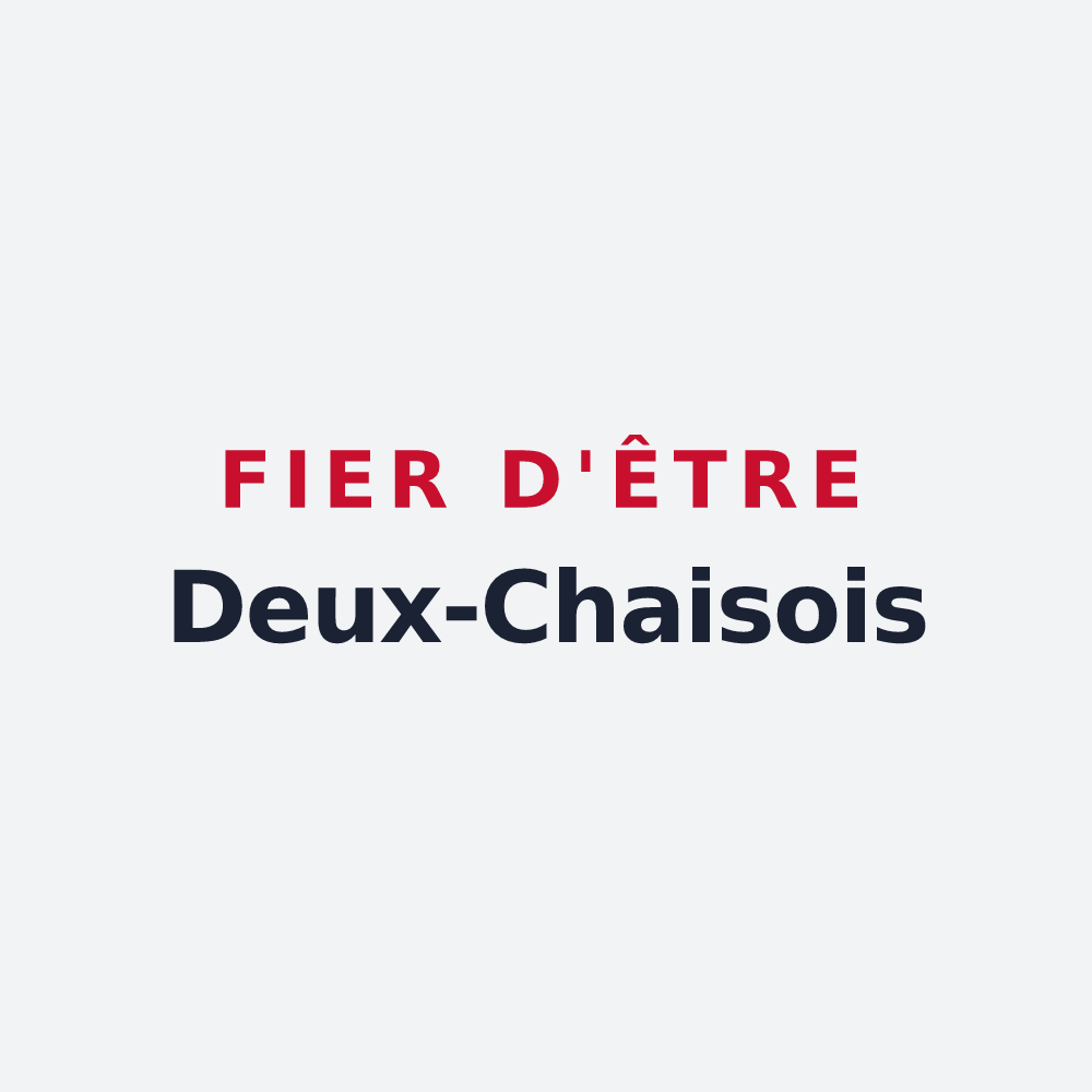 Poster « Fier d'être Deux-Chaisois » — design pour Deux-Chaises