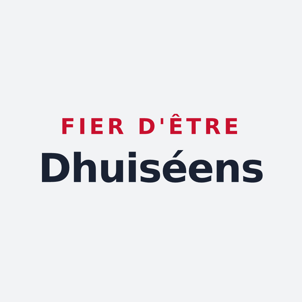 Poster « Fier d'être Dhuiséens » — design pour Dhuisy