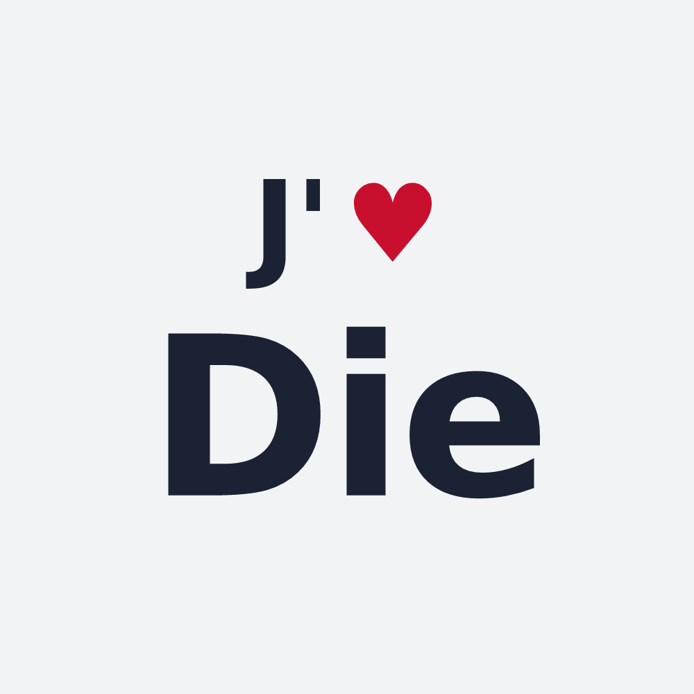 Poster personnalisé Die — design J'aime Die