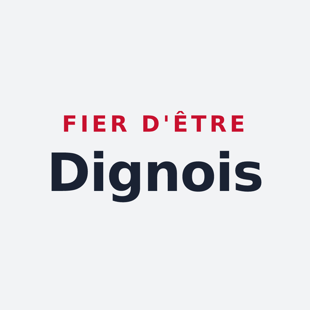 Poster « Fier d'être Dignois » — design pour Digne-les-Bains