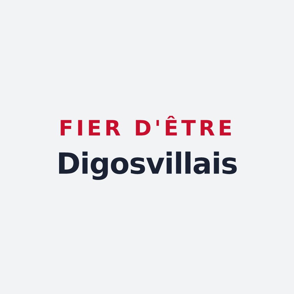 Poster « Fier d'être Digosvillais » — design pour Digosville
