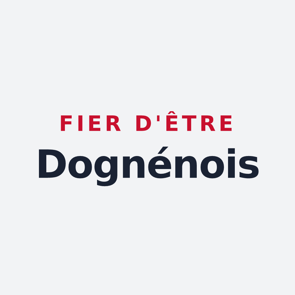 Poster « Fier d'être Dognénois » — design pour Dognen