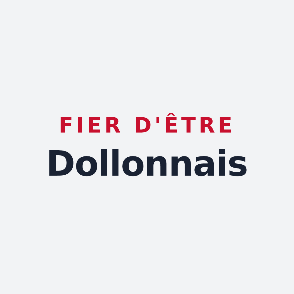 Poster « Fier d'être Dollonnais » — design pour Dollon