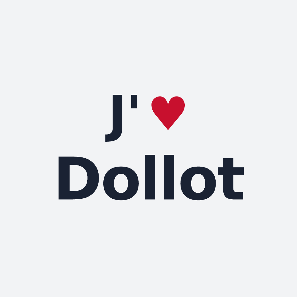 Poster personnalisé Dollot — design « J'aime Dollot » imprimé sur le poster