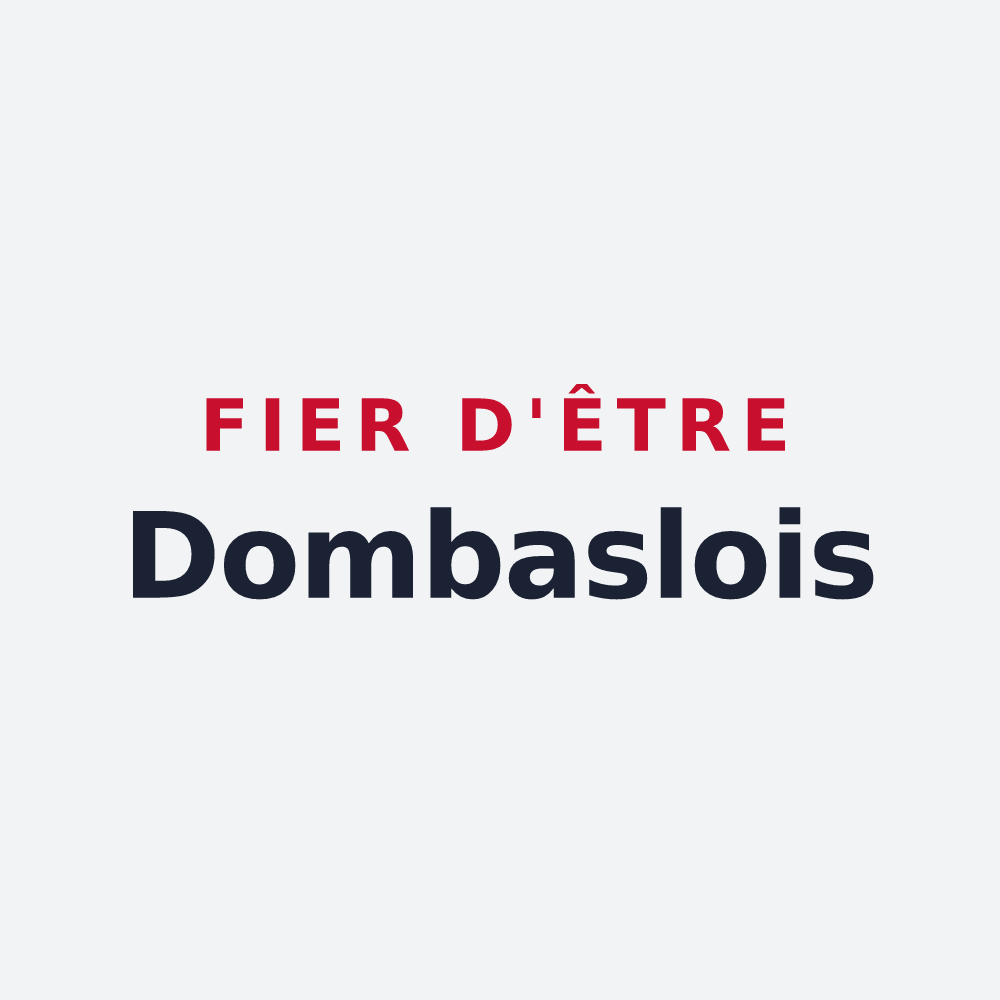 Poster « Fier d'être Dombaslois » — design pour Dombasle-en-Argonne