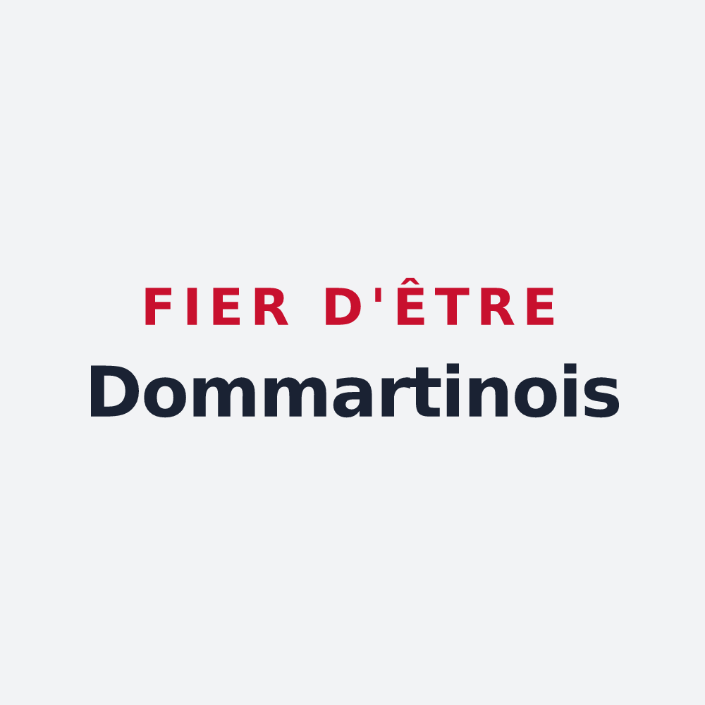 Poster « Fier d'être Dommartinois » — design pour Dommartin