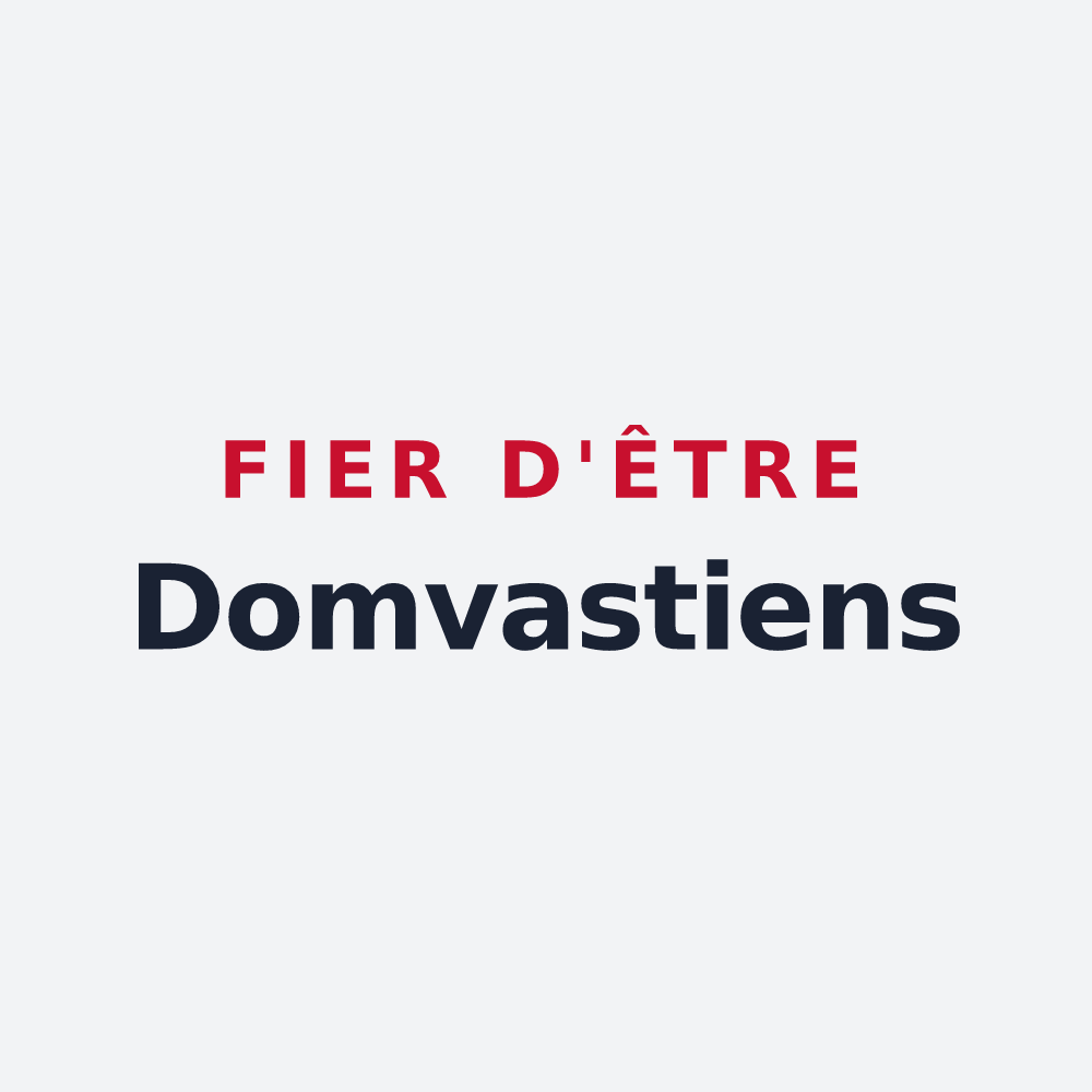 Poster « Fier d'être Domvastiens » — design pour Domvast
