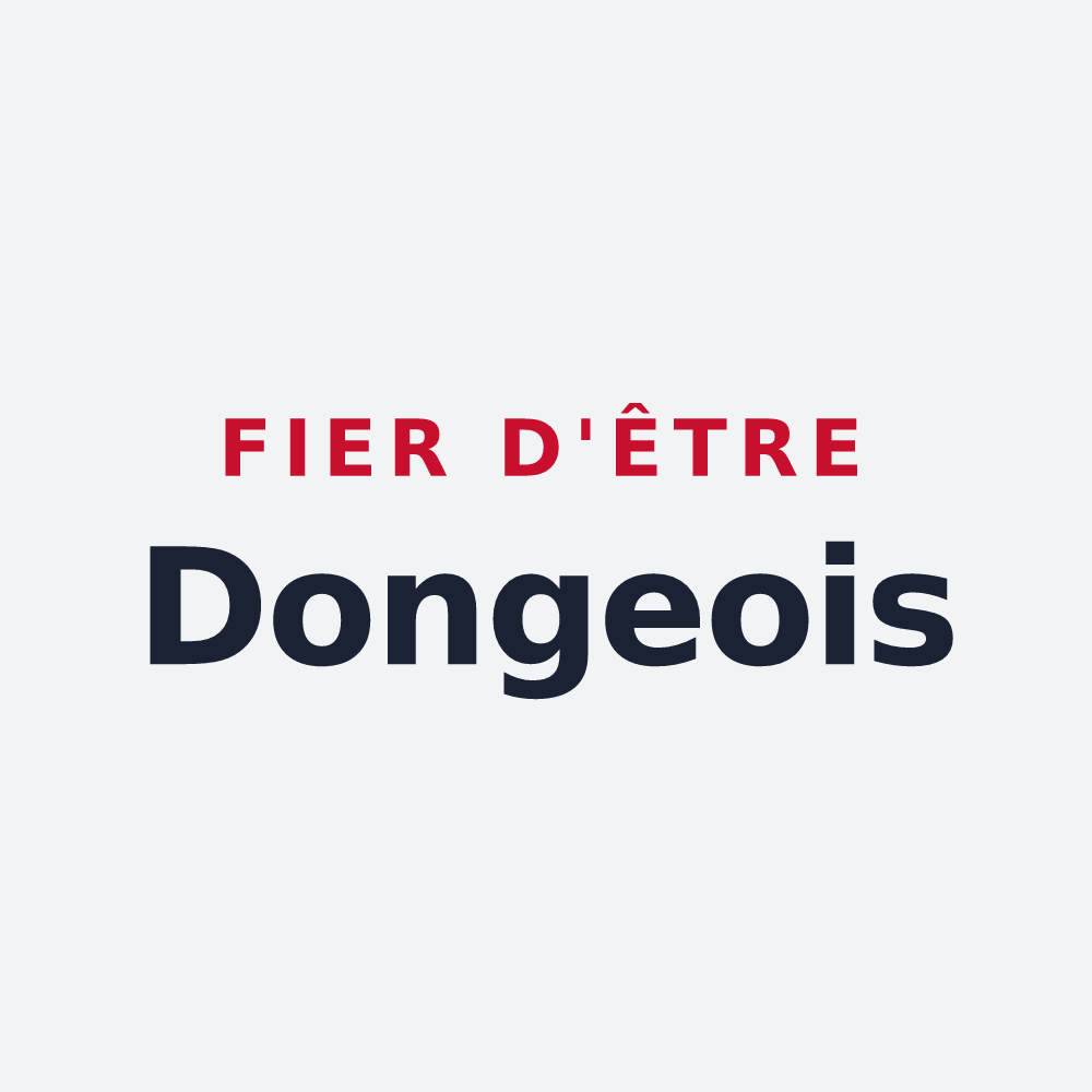 Poster « Fier d'être Dongeois » — design pour Donges