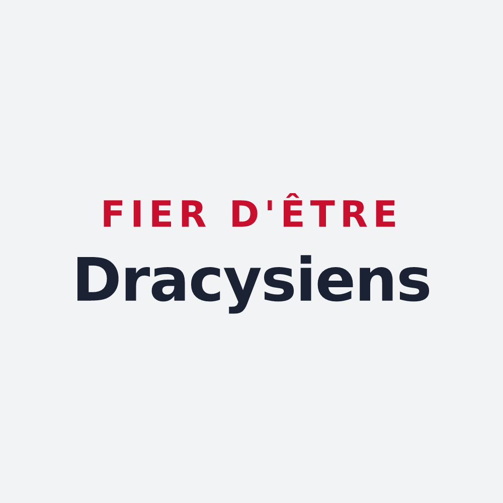 Poster « Fier d'être Dracysiens » — design pour Dracy-le-Fort