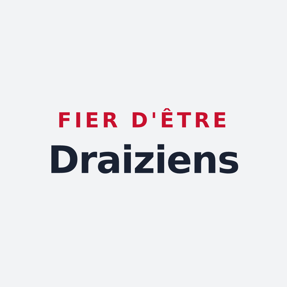 Poster « Fier d'être Draiziens » — design pour Draize