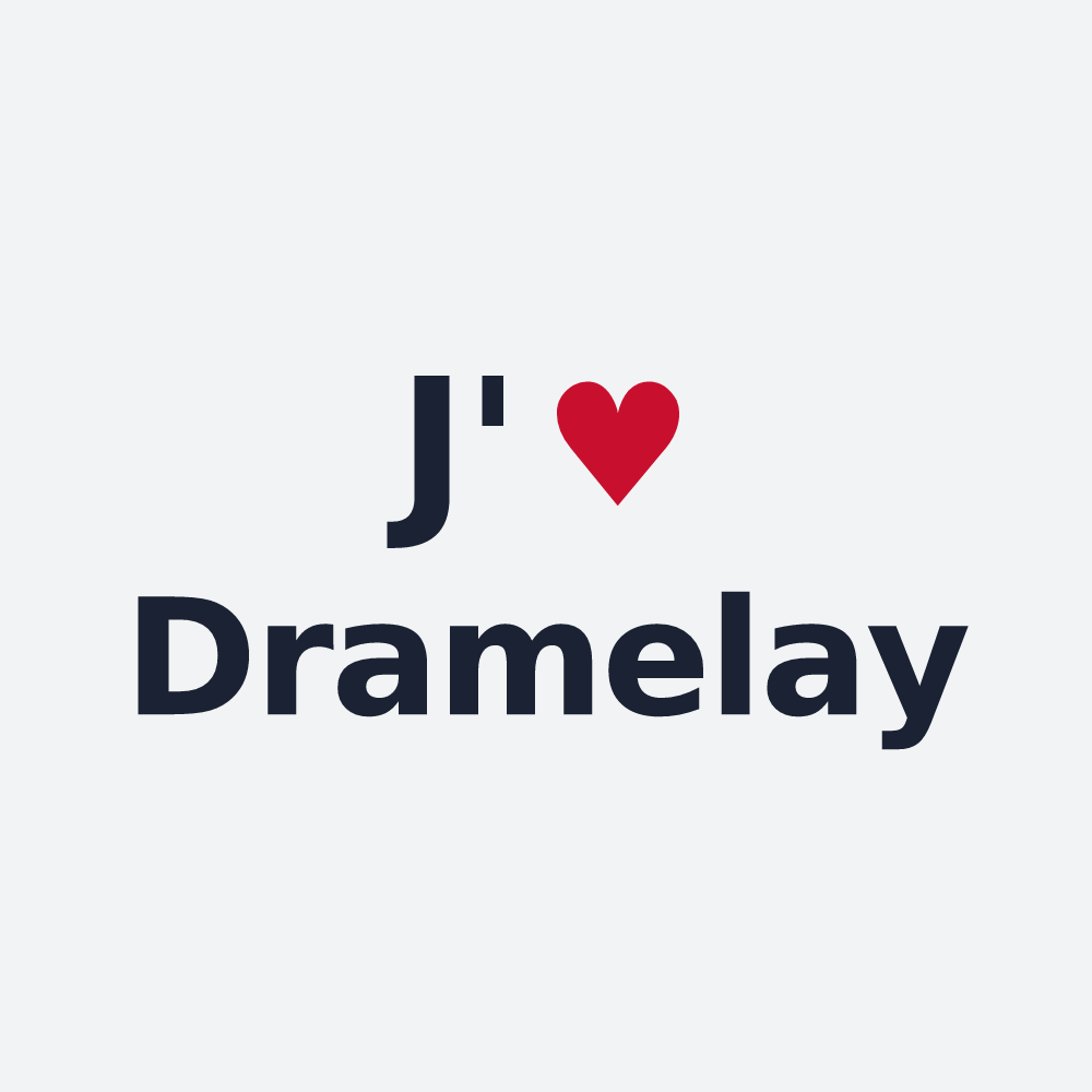 Poster personnalisé Dramelay — design « J'aime Dramelay » imprimé sur le poster