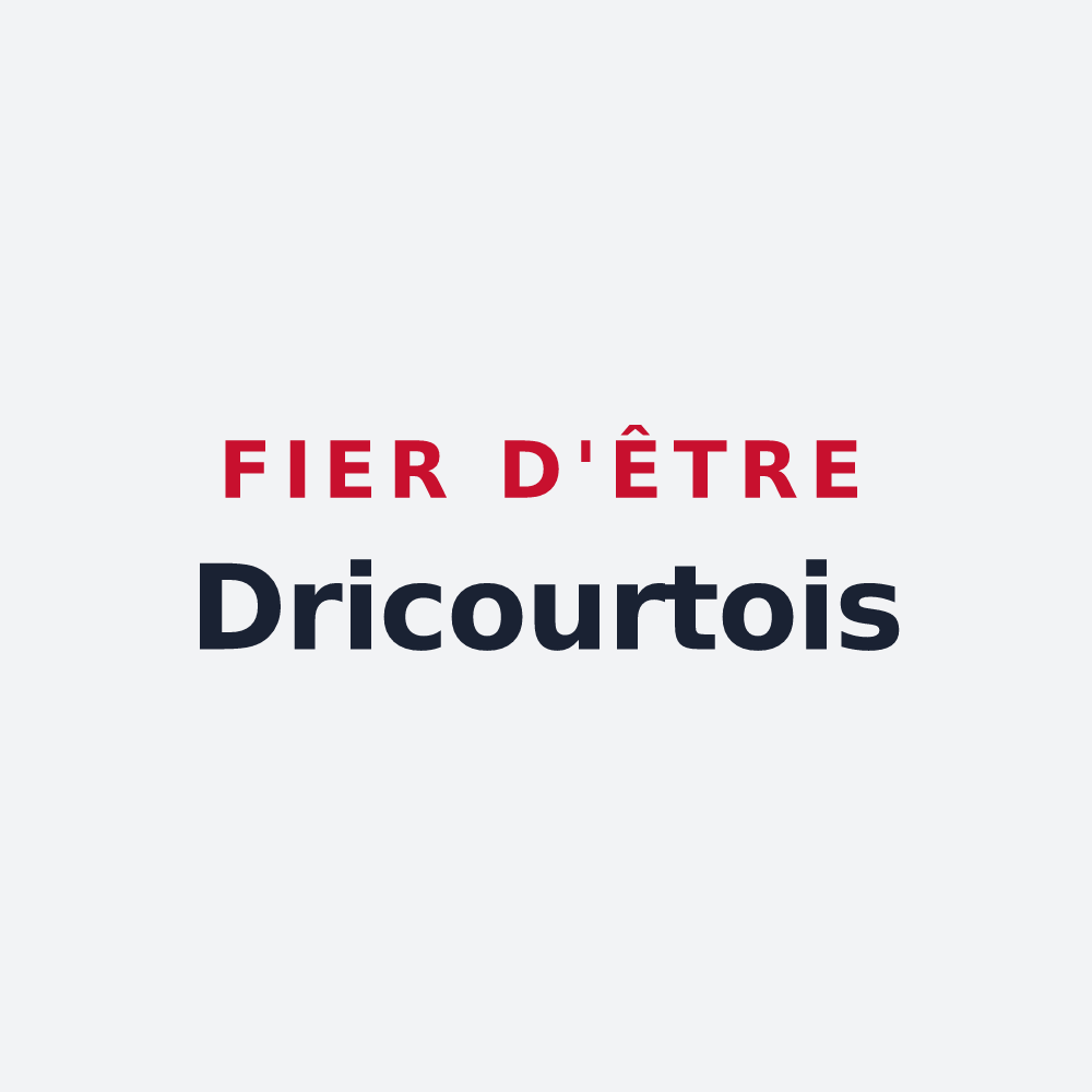Poster « Fier d'être Dricourtois » — design pour Dricourt