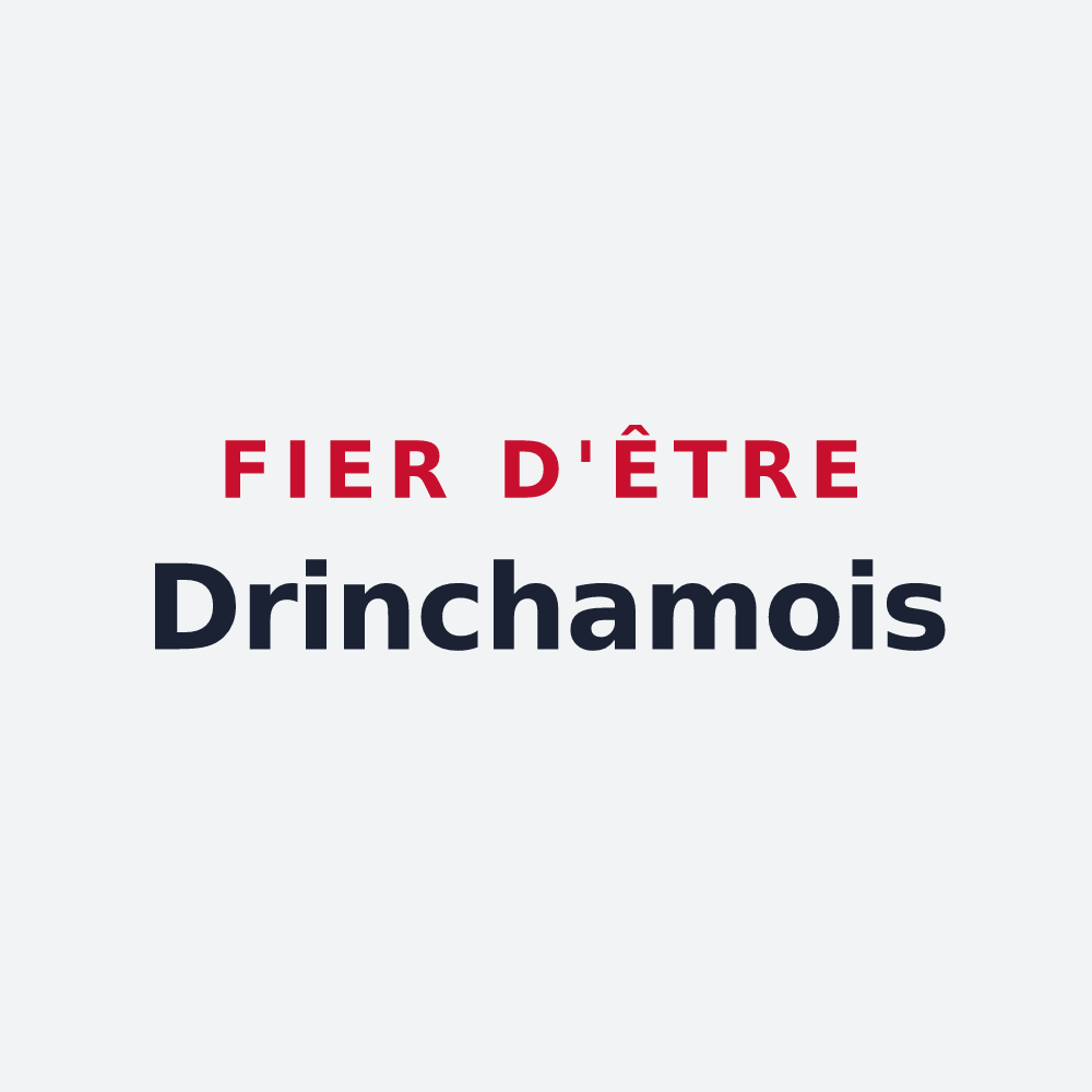 Poster « Fier d'être Drinchamois » — design pour Drincham