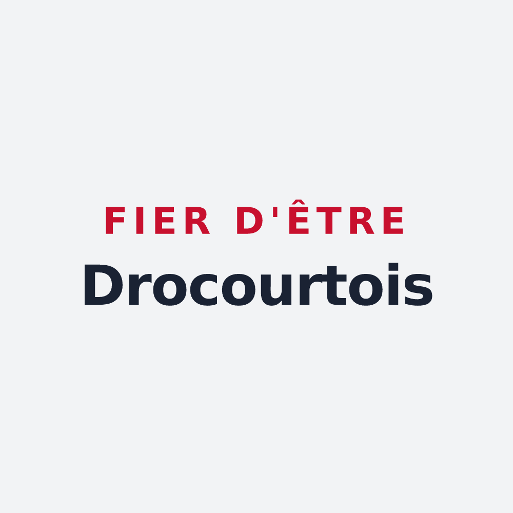 Poster « Fier d'être Drocourtois » — design pour Drocourt