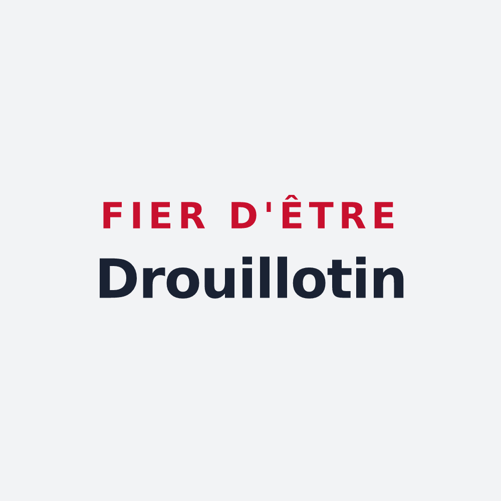 Poster « Fier d'être Drouillotin » — design pour Drouilly