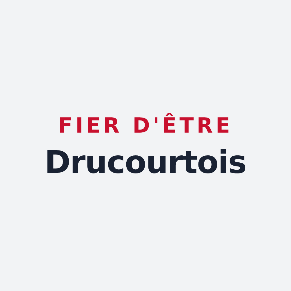 Poster « Fier d'être Drucourtois » — design pour Drucourt