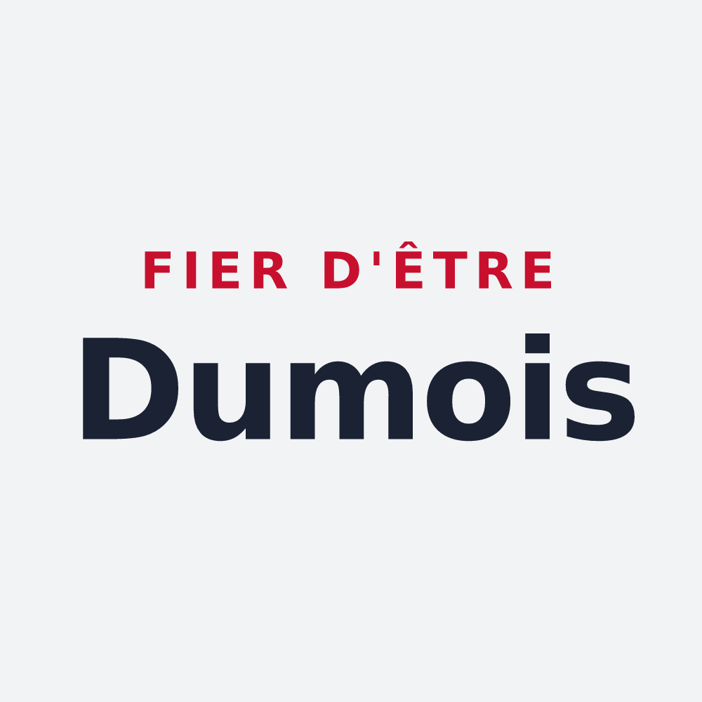 Poster « Fier d'être Dumois » — design pour Dumes