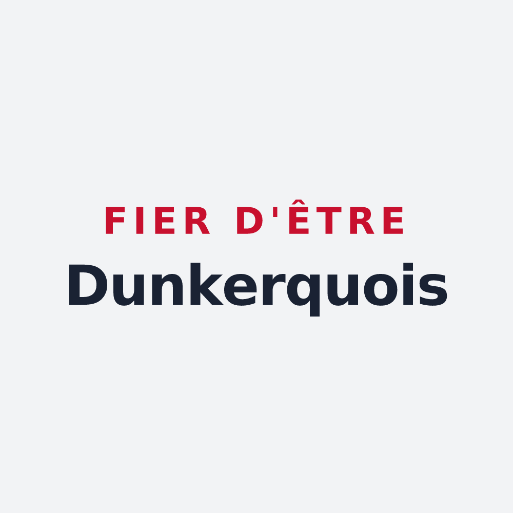 Poster « Fier d'être Dunkerquois » — design pour Dunkerque