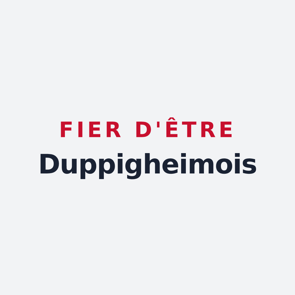 Poster « Fier d'être Duppigheimois » — design pour Duppigheim