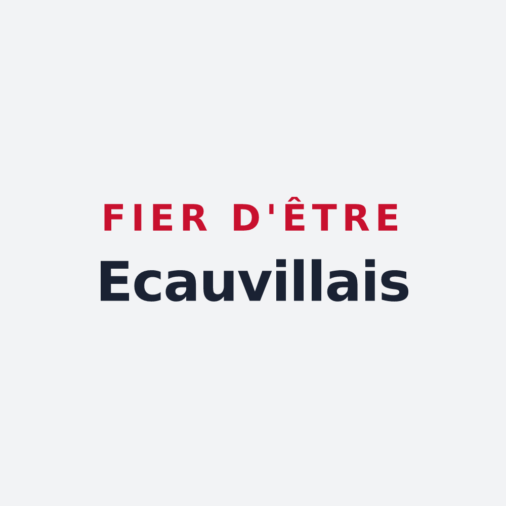 Poster « Fier d'être Ecauvillais » — design pour Écauville