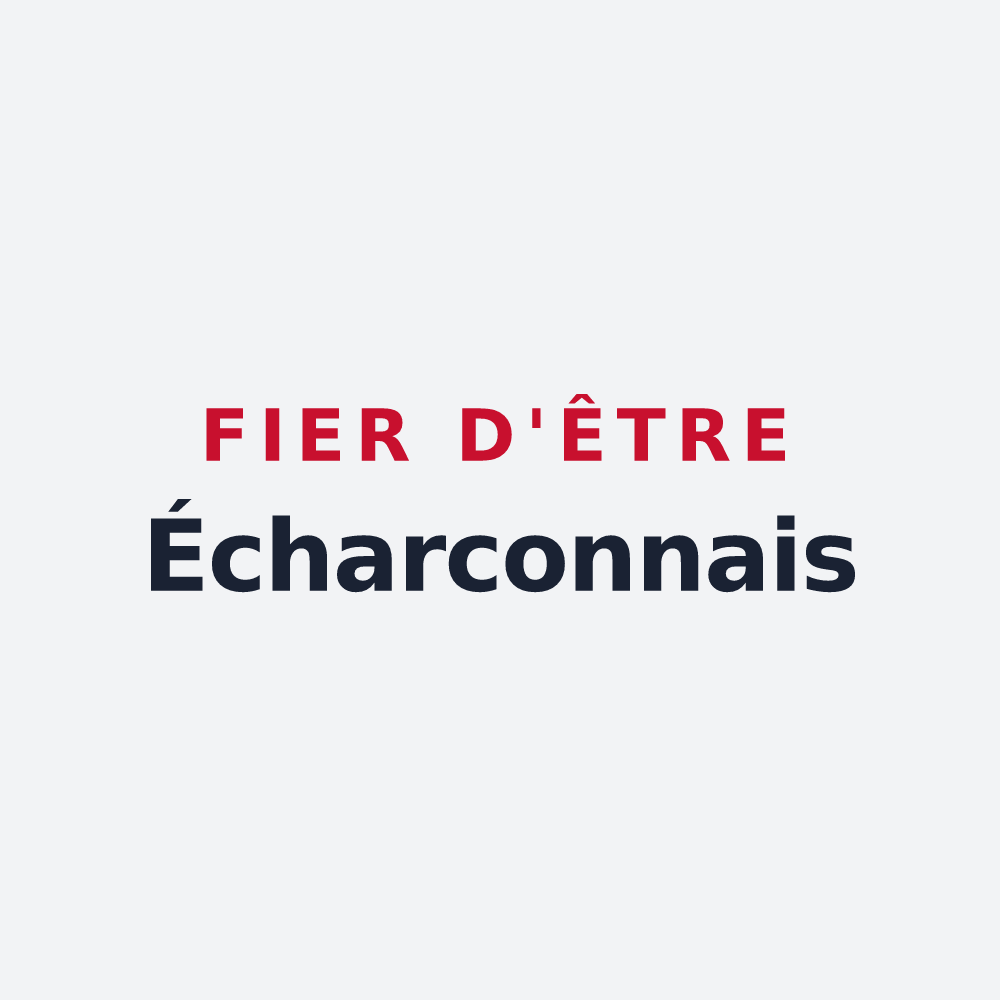 Poster « Fier d'être Écharconnais » — design pour Écharcon
